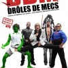 Droles de Mecs: High-Energy Gymnastic Hip-Hop Humor