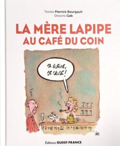 France Bistro Life, La Mère Lapipe au Café du Coin par Pierrick Bourgault